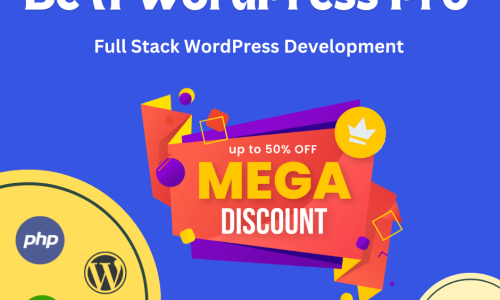 Full Stack WordPress Development [ Be a WordPress Pro ]